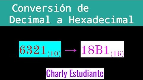 Conversión de Decimal a Hexadecimal | Explicación en 2 minutos |