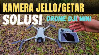 DJI MINI DRONE VIBRATES/JELLO, HERE'S THE SOLUTION!!!
