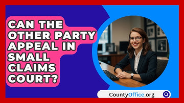 Can The Other Party Appeal In Small Claims Court? - CountyOffice.org