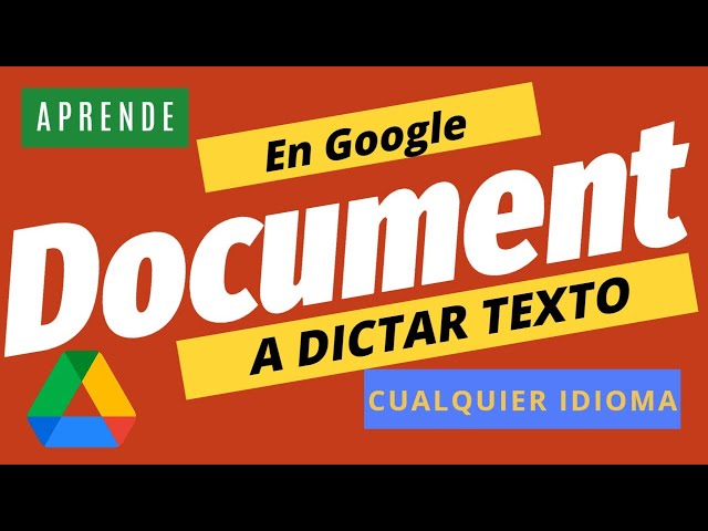 Crear Documento en Google Drive con Dictado
