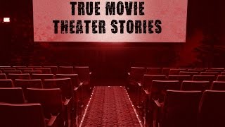 3 Creepy REAL Movie Theater Horror Stories