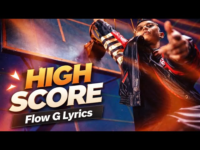 HIGH SCORE by Flow G 🔥 (Lyrics Video) | Pinoy Rap 2026