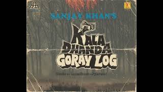 Sha Shangri-La Kala Dhanda Goray Log Annette Pinto