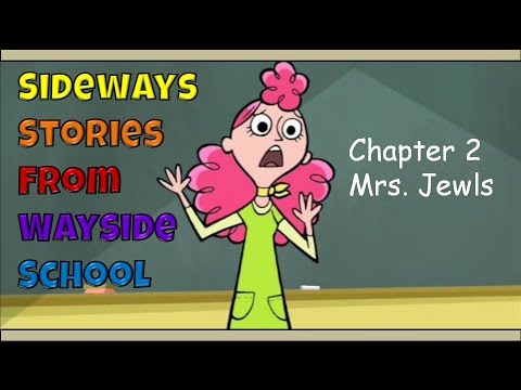 Sideways Stories From Wayside School - Chapter 2: Mrs Jewls - Stories for K...