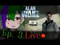  live the clicker  alan wake ep3 end