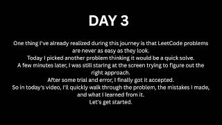 DAY 3: I Thought This LeetCode Problem Would Be Easy...