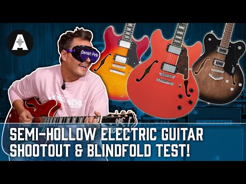 Semi-Hollow Electric Guitar Shootout & Blindfold Test!