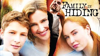 Family In Hiding  Full Movie