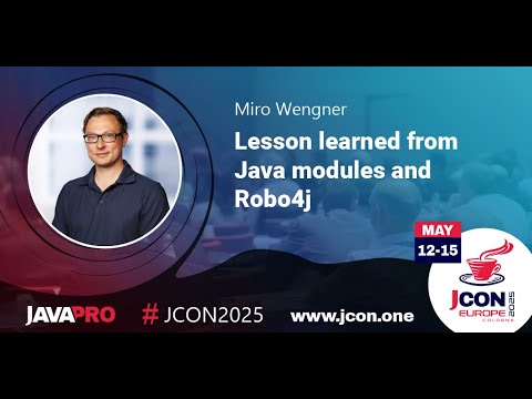 Lesson learned from Java modules and Robo4j | Miro Wengner (EN)