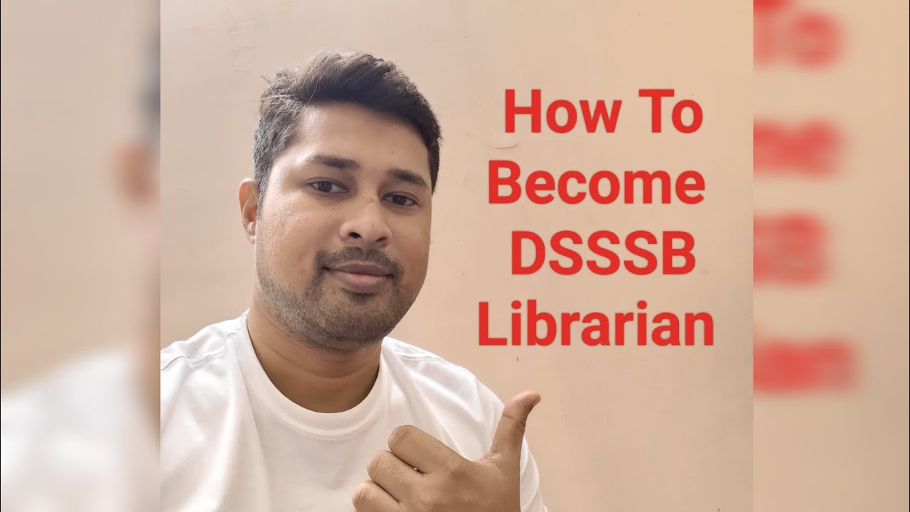 how-to-become-dsssb-librarian-kaise-milega-dsssb-librarian-job-kvs