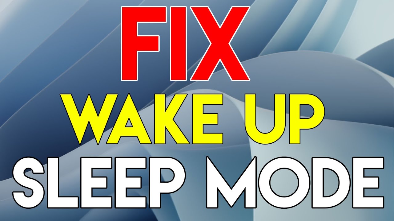 Windows 11 Does Not Wake Up From Sleep Mode - YouTube