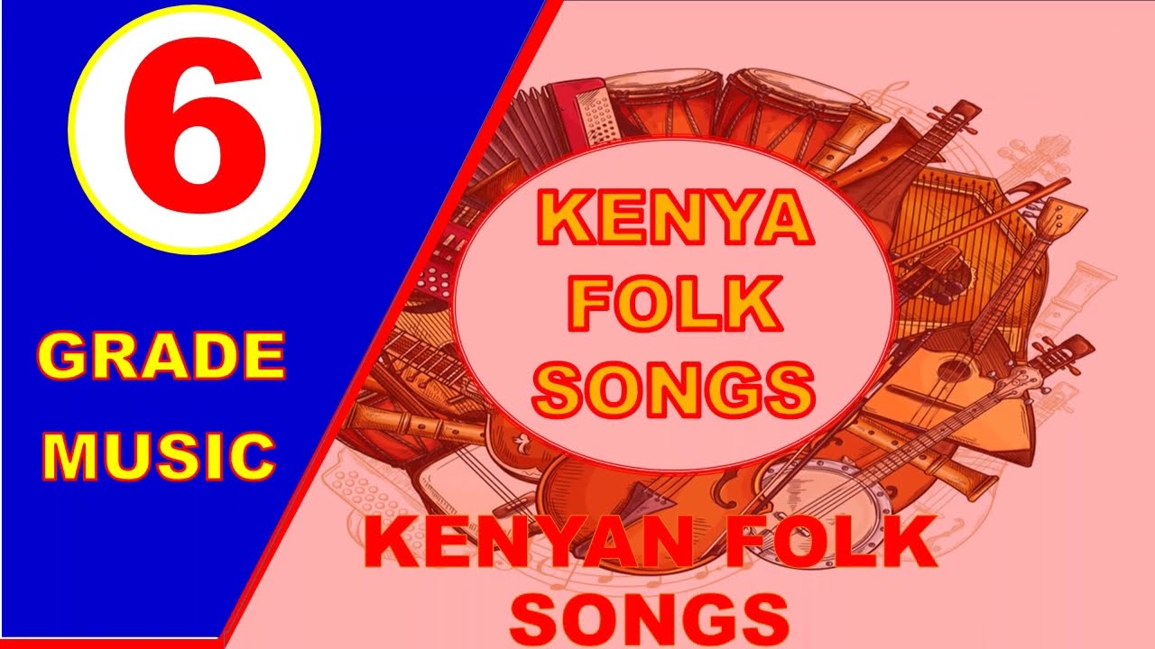 my research on kenyan folk songs