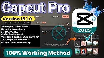 CapCut Proo 15.1.0 Update! Export Problem & Internet Error 100% Fixed & Download✅