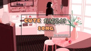[No Copyright Music] - Taru - Chocolate (초콜릿) Korean Song with lyrics - Cute Background Music