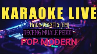 Download lagu KARAOKE DECENG MUWALE PEDDI wiwik anjani  NEW ARANGEMENT
