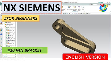 Siemens NX Tutorial #20 For Beginners (FAN BRACKETS) #English