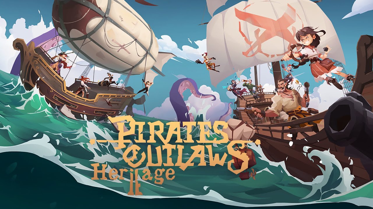 Pirates Outlaws 2: Heritage - Official Trailer