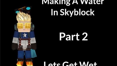 Building The Water Slide In Skyblock [Blockman Go] [Part - 2]