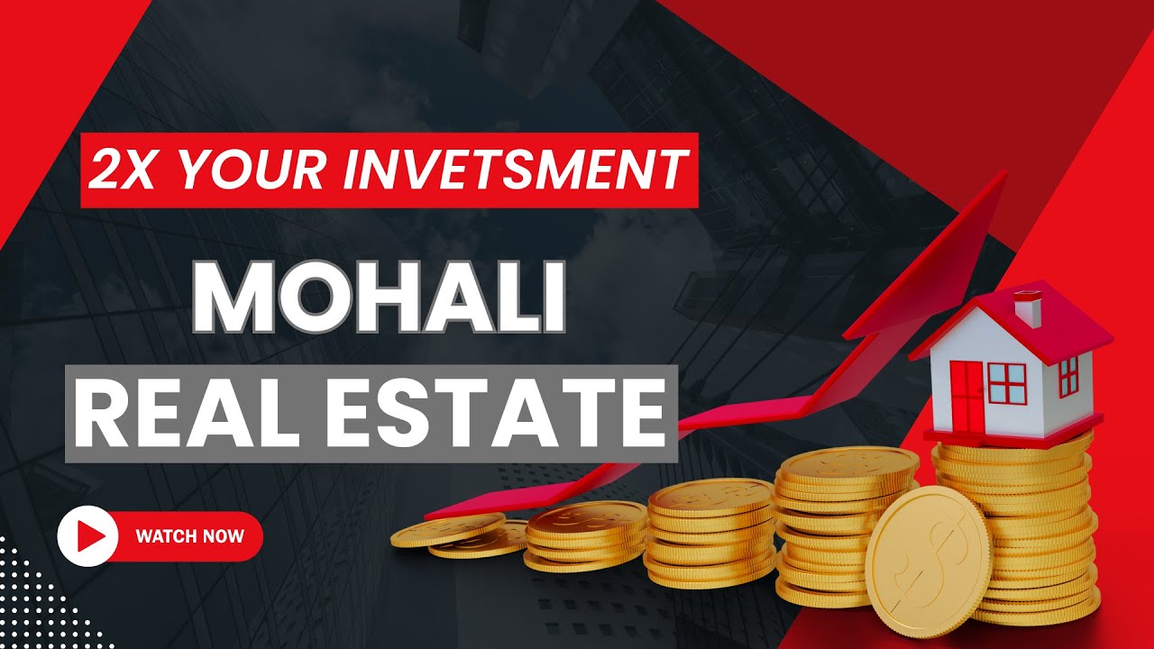 Mohali Real Estate: 3 Projects With 2X ROI Potential
