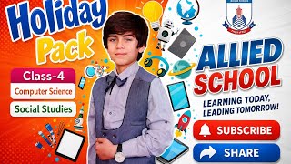 Class 4 SST summer Pack | Social Studies Summer Vacation Homework | Allied School 2026