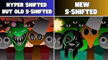 Incredibox Sprunki Hyper Shifted but 5-Shifted – Old VS New: Which Version’s Better?