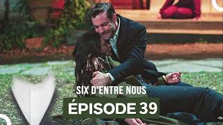 Six Dentre Nous Épisode 38 Doublage En Français Nuevo Amor