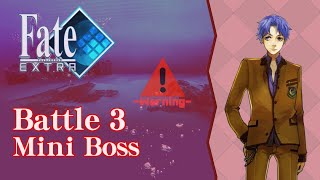 Battle 3 (Extended) - Fate/Extra