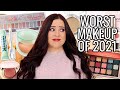 THE WORST MAKEUP OF 2021! SO MANY HIGH END FAILS