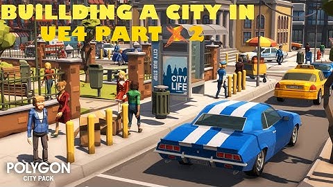 Building a city in Unreal Engine 4 with Synty Polygon Assets Part 2