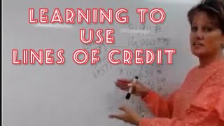 Learning To Use Lines Of Credit. VANNtastic Discussions