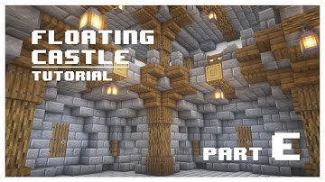 Minecraft | How to Build Floating Castle [Part E]