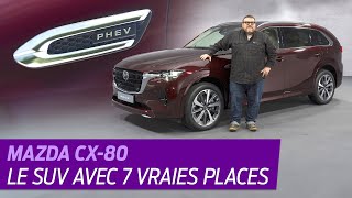 Mazda CX-80 (2024). Le SUV 7 places grand-frère du CX-60