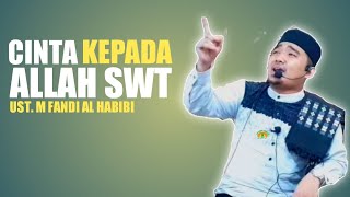 Viral.... Ust. Fandi Al Habibi, SH (Putra Ustadz Rahul) | Ceramah Ahad Pagi | FKSMM 2020