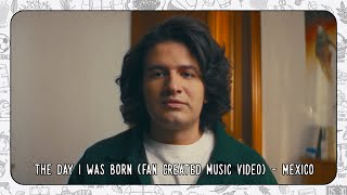 Смотреть клип Ed Sheeran - The Day I Was Born (Fan Created Music Video) [Mexico]