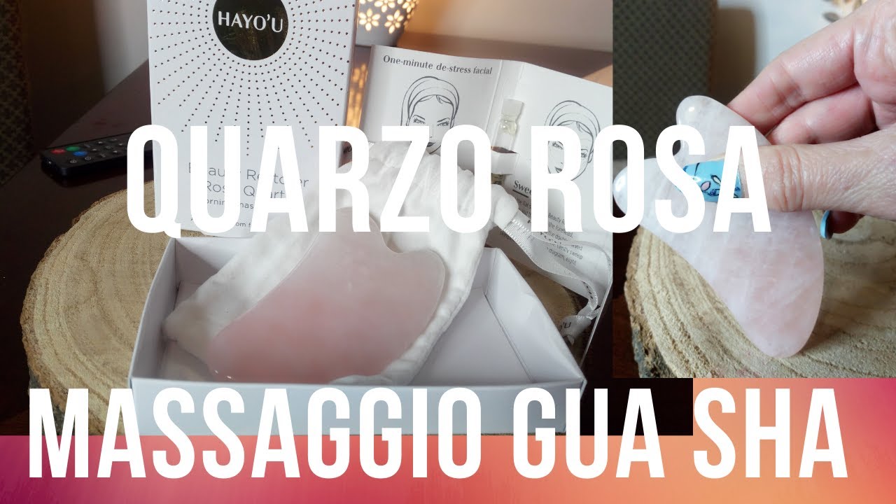 Quarzo rosa e massaggio Gua Sha