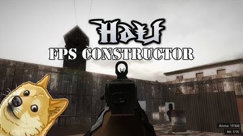 Unity 3D | FPS Constructor | HALF