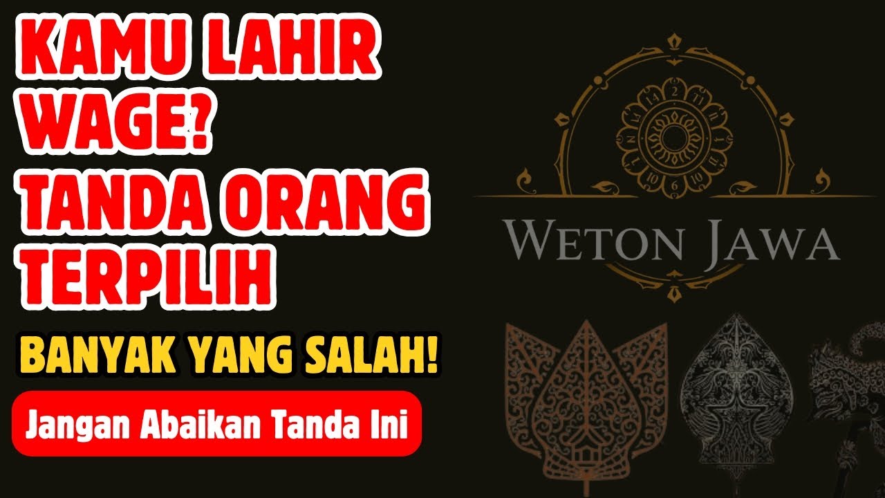 KAMU LAHIR WAGE ? Jangan Takut Bingung, Itu Tanda Orang Terpilih! 🌾 Ini Rahasianya !!