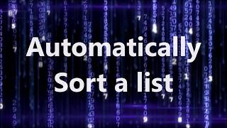 Automatically Sort a list