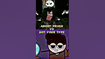@AngryPrashReal VS @NOTYOURTYPE 🔥😈 || #angryprash #notyourtype #closeeyes #shorts #edit