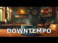 Harmony in Motion  Special Selection  Relaxing Downtempo 2026 [Seven Beats]