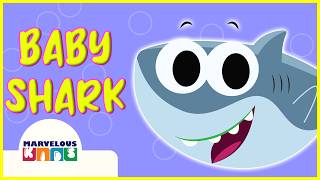 Baby Shark Doo Doo Doo Doo || Marvelous Kids Songs and Nursery Rhyems