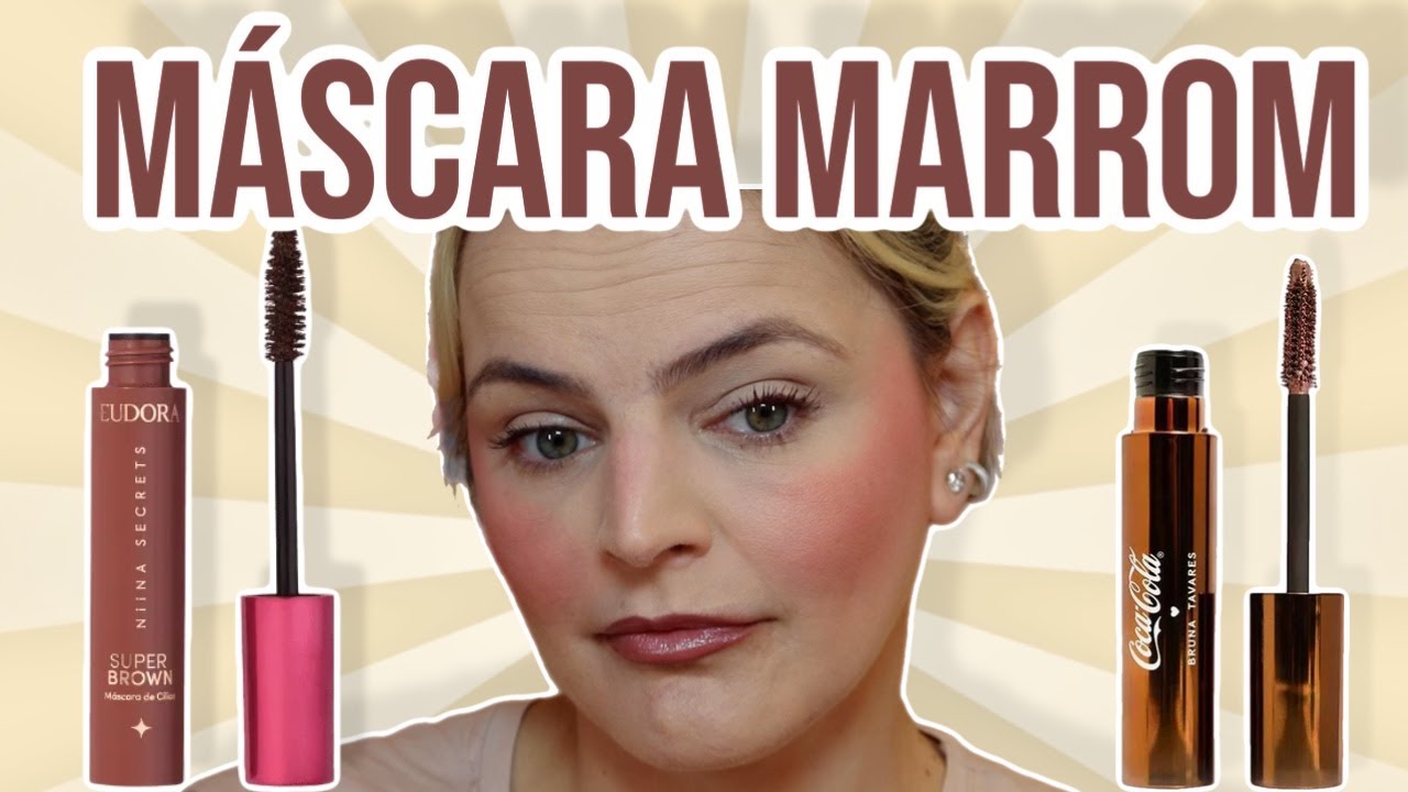 COMPARANDO AS MÁSCARAS DE CÍLIOS MARROM DA NIINA SECRETS E DA BRUNA TAVARES