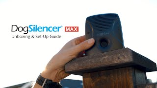 Dog Silencer Max  Unboxing & Setup Guide