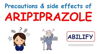 Aripiprazole - Precautions and side effects