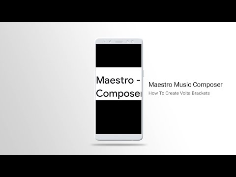 Maestro Music Composer: How To Add Volta Brackets