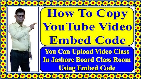 How to copy YouTube video embed code ।। How to copy embed code from YouTube video
