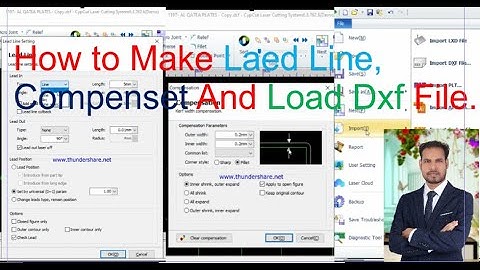 Cypcut Software Basic How to Make Import File, Lead Line, Compenset, Home Ref. Fiber Laser Machine.