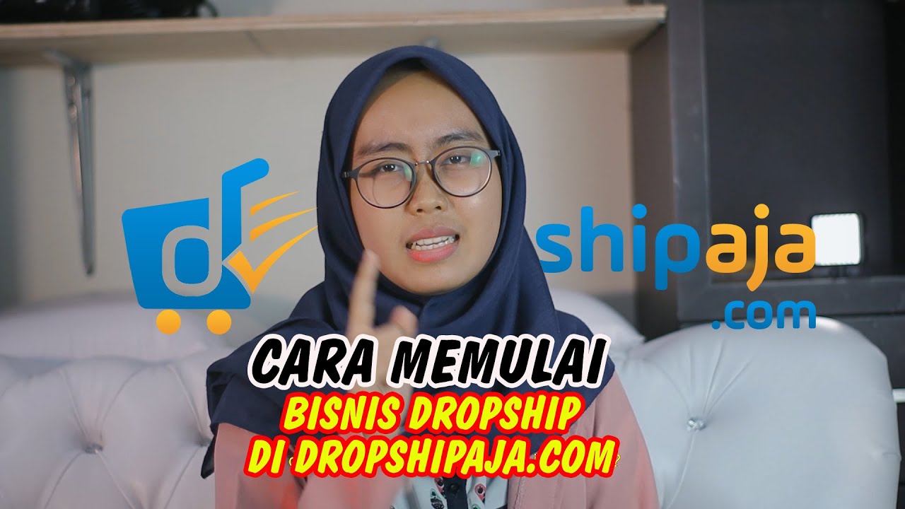 Cara Memulai Bisnis Dropship di Dropshipaja, Kamu Pasti Tertarik Dong!