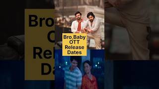 bro movie ott release date | baby movie ott release date | bro review | baby review | netflix | aha