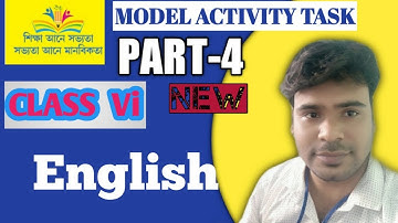 Class vi model activity task English part 4